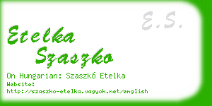 etelka szaszko business card